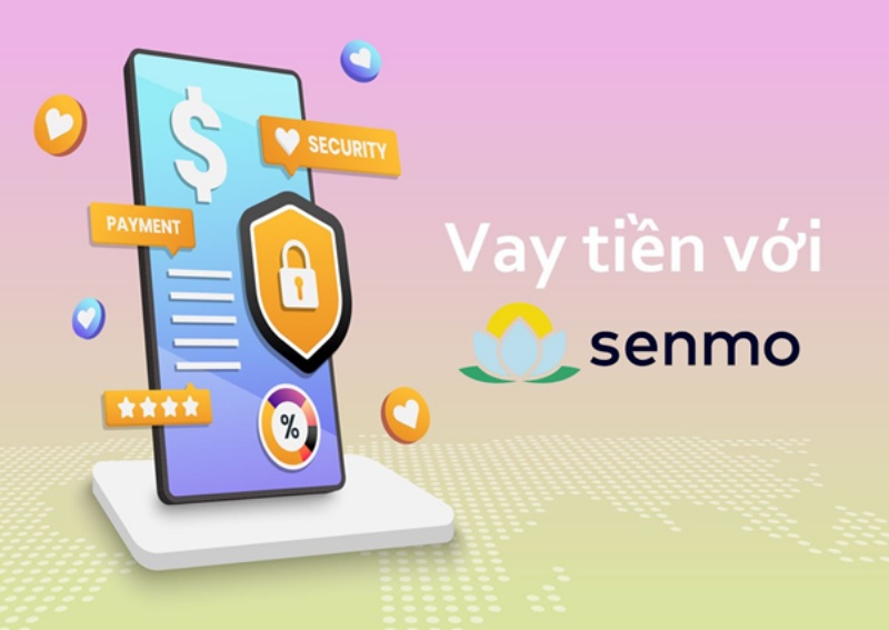 Đăng ký vay tiền Senmo online