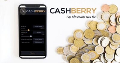 Cashberry có uy tín không? Có nên vay tiền trên Cashberry?